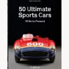 Libro Illustrato 50 Ultimate Sports Cars: 1910S To Present