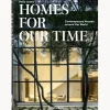 Libro Illustrato Homes For Our Time